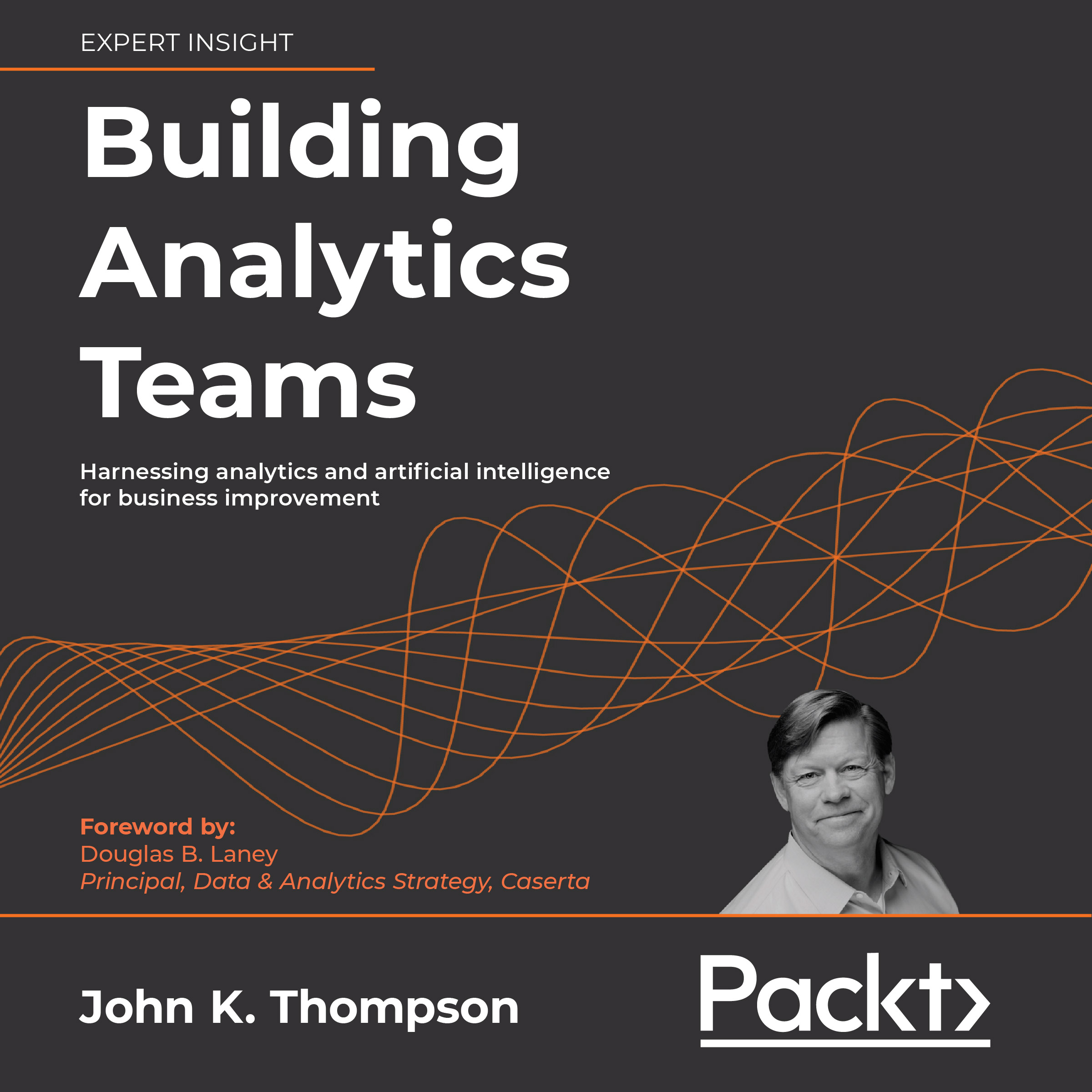 Building Analytics Teams Audiobook