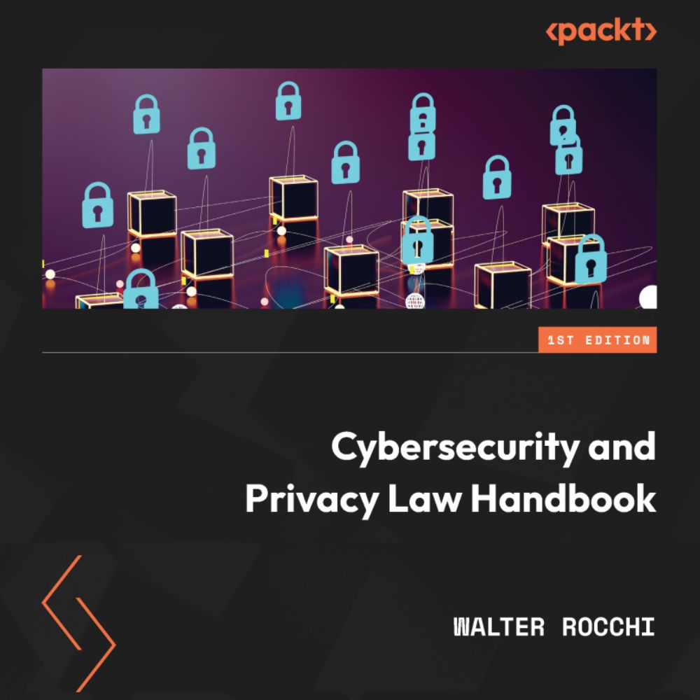Cybersecurity and Privacy Law Handbook Audiobook