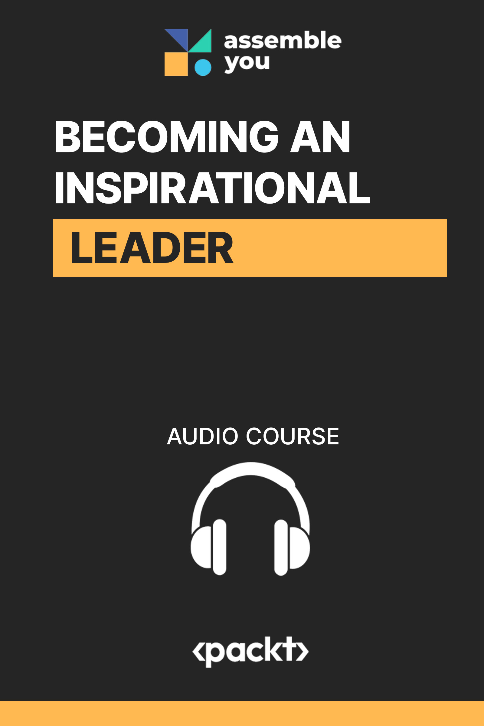 Becoming an Inspirational Leader