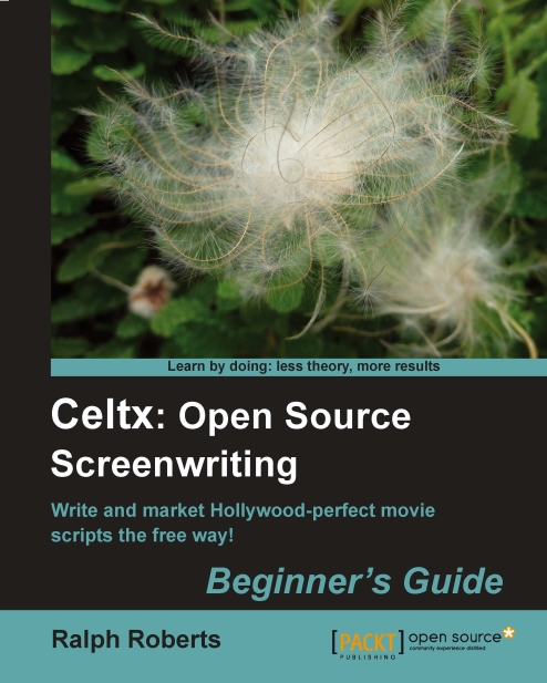 Celtx: Open Source Screenwriting Beginner's Guide