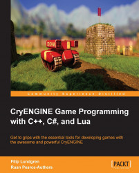 CryENGINE Game Programming with C++, C#, and Lua