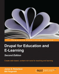 Drupal for Education and E-Learning - Second Edition - Second Edition