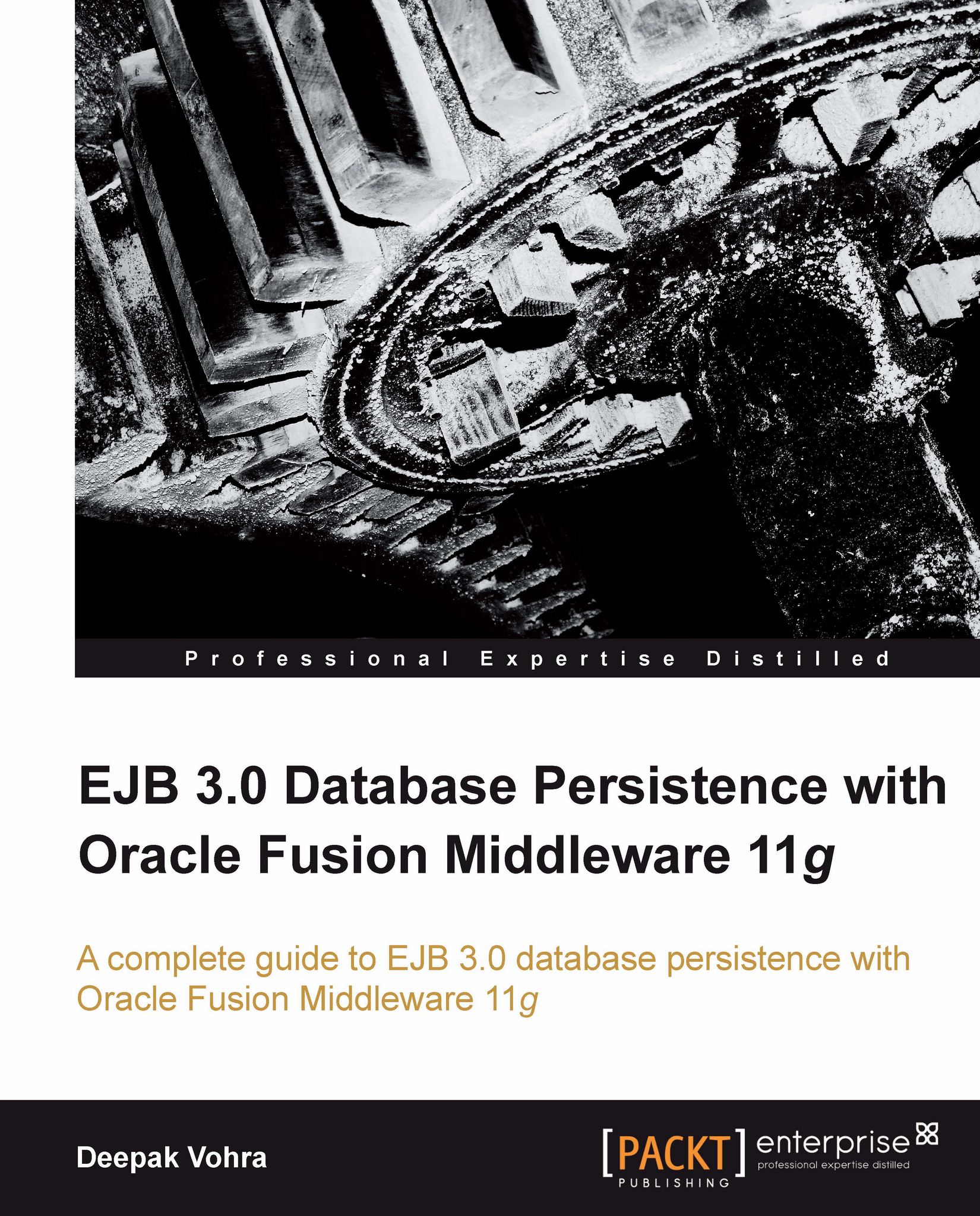 EJB 3.0 Database Persistence with Oracle Fusion Middleware 11g