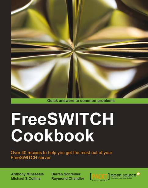 FreeSWITCH Cookbook