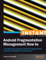 Instant Android Fragmentation Management How-to