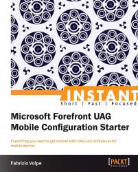 Instant Microsoft Forefront UAG Mobile Configuration Starter