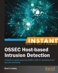 Instant OSSEC Host-based Intrusion Detection System