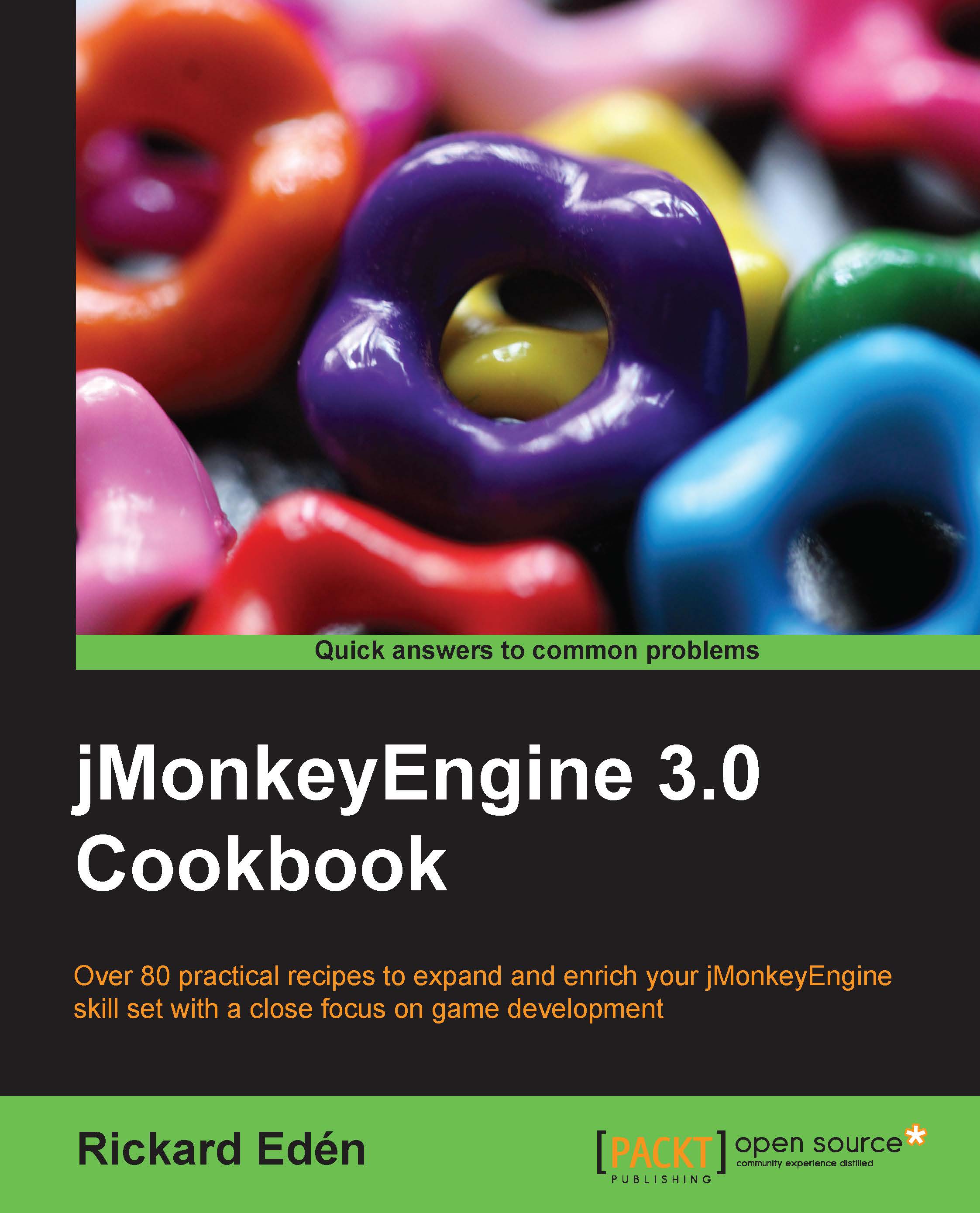 JMonkeyEngine 3.0 Cookbook