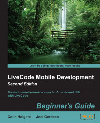 LiveCode Mobile Development: Beginner's Guide