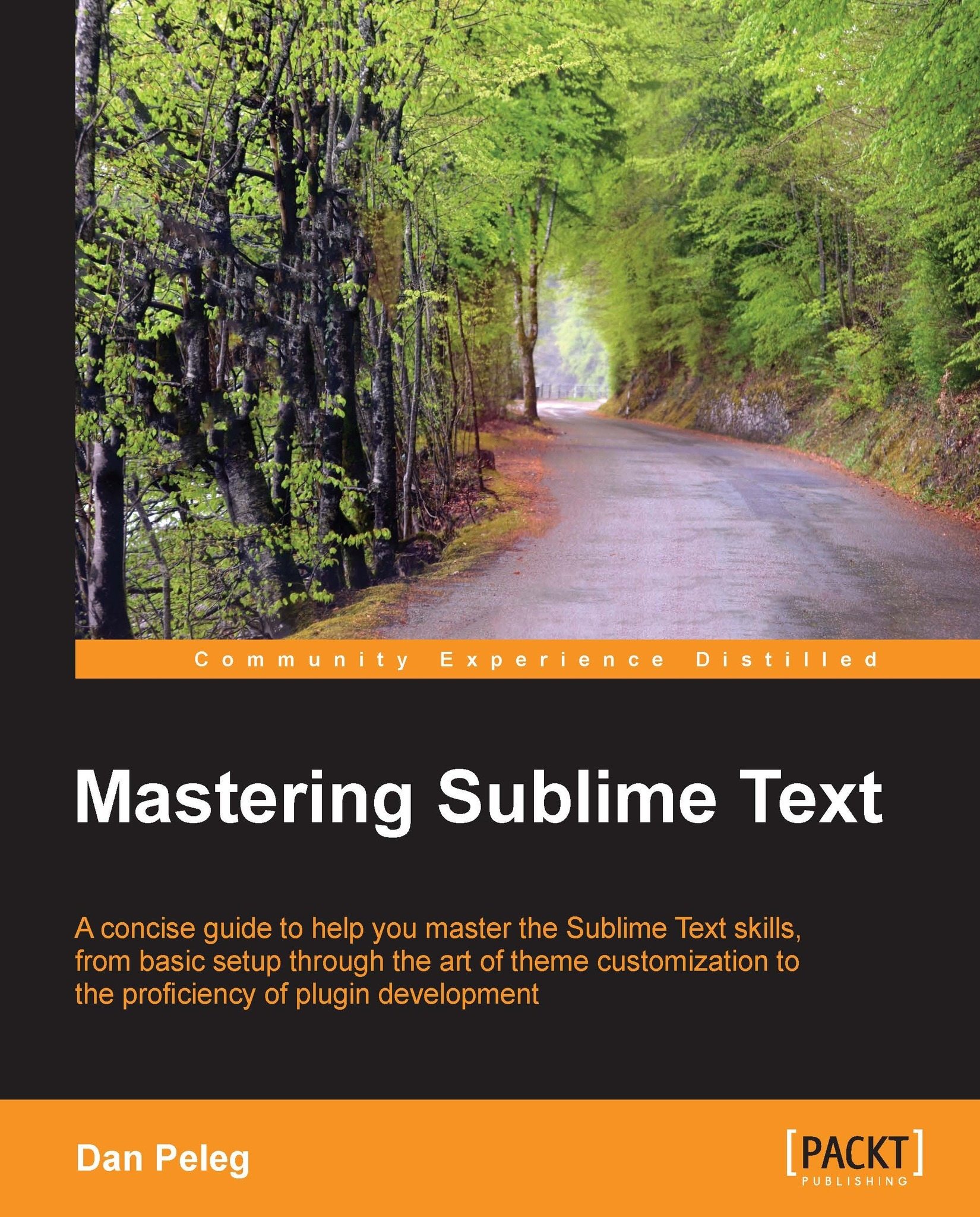 Mastering Sublime Text