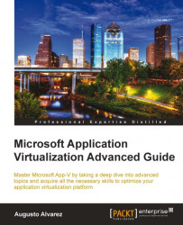 Microsoft Application Virtualization Advanced Guide