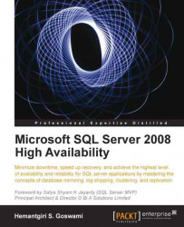 Microsoft SQL Server 2008 High Availability