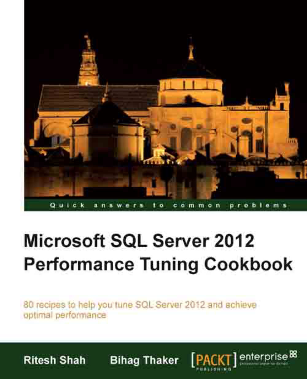 Microsoft SQL Server 2012 Performance Tuning Cookbook | Ebook