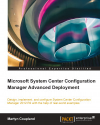 Microsoft System Center Configuration Manager Advanced Deployment