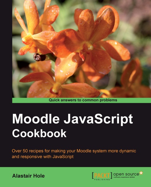 Moodle JavaScript Cookbook