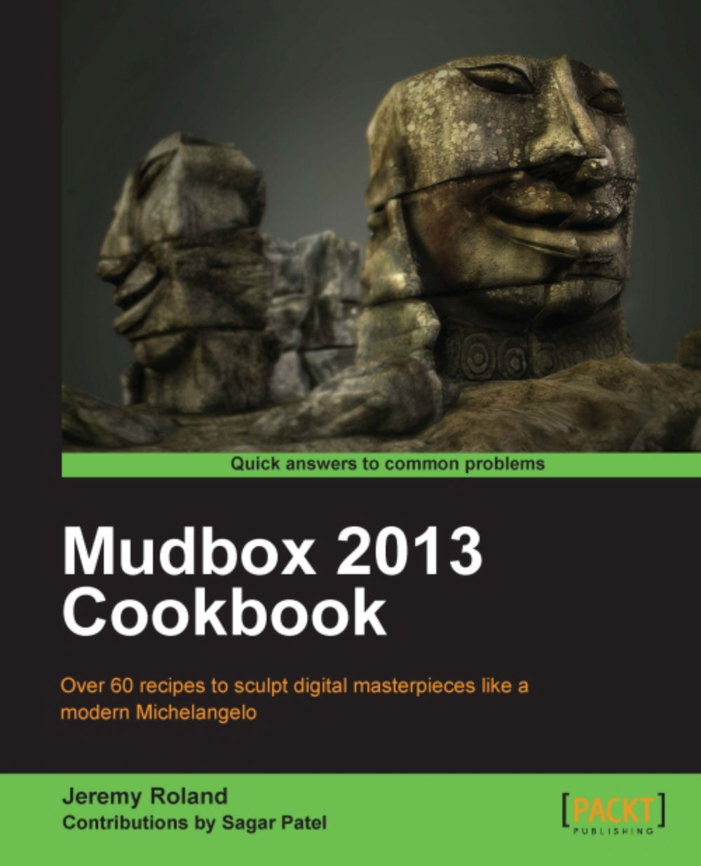 Mudbox 2013 Cookbook