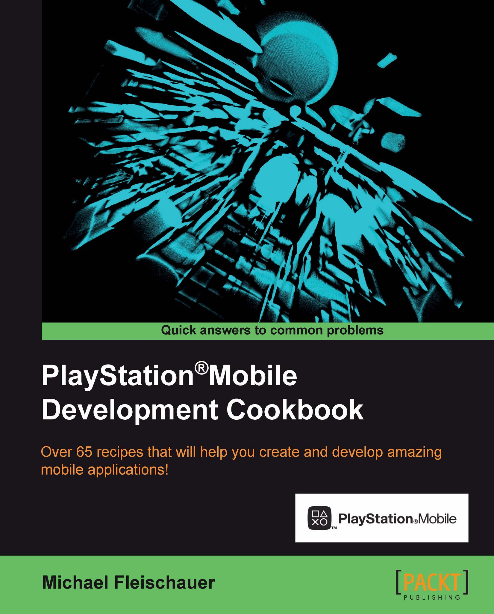 PlayStation Mobile Development Cookbook