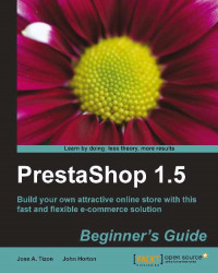PrestaShop 1.5 Beginner's Guide - Second Edition