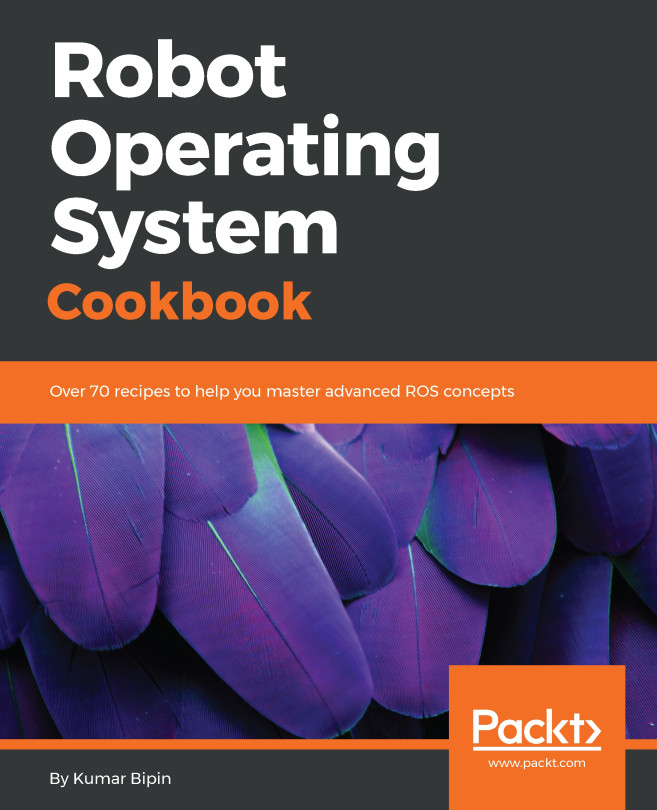 Getting Started with ROS | Robot Operating System Cookbook