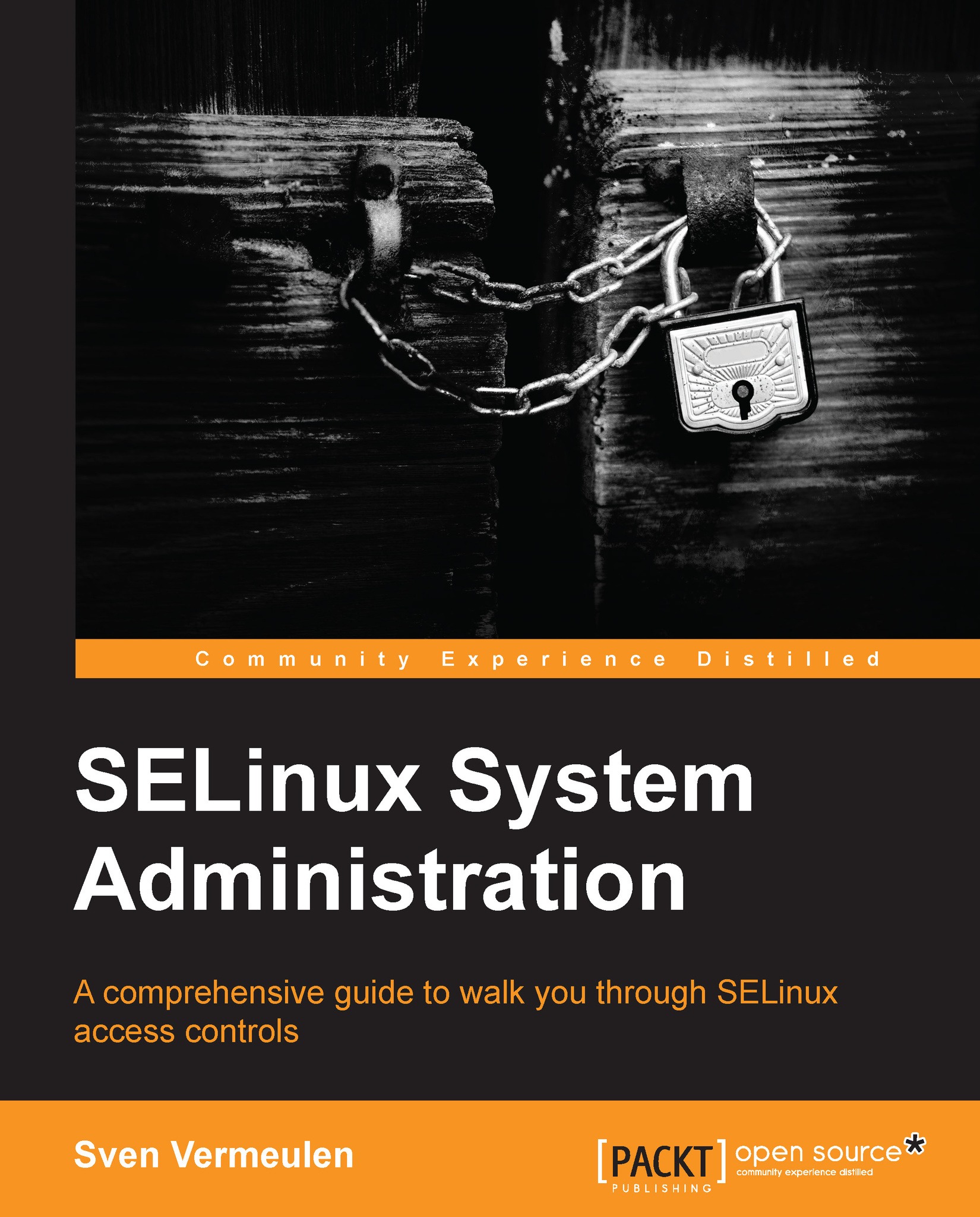 SELinux System Administration