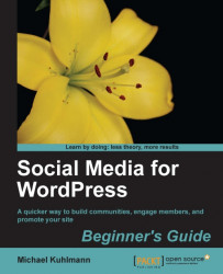 Social Media for Wordpress: Build Communities, Engage Members and Promote Your Site