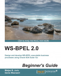 WS-BPEL 2.0 Beginner's Guide