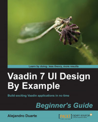 Vaadin 7 UI Design By Example: Beginner's Guide