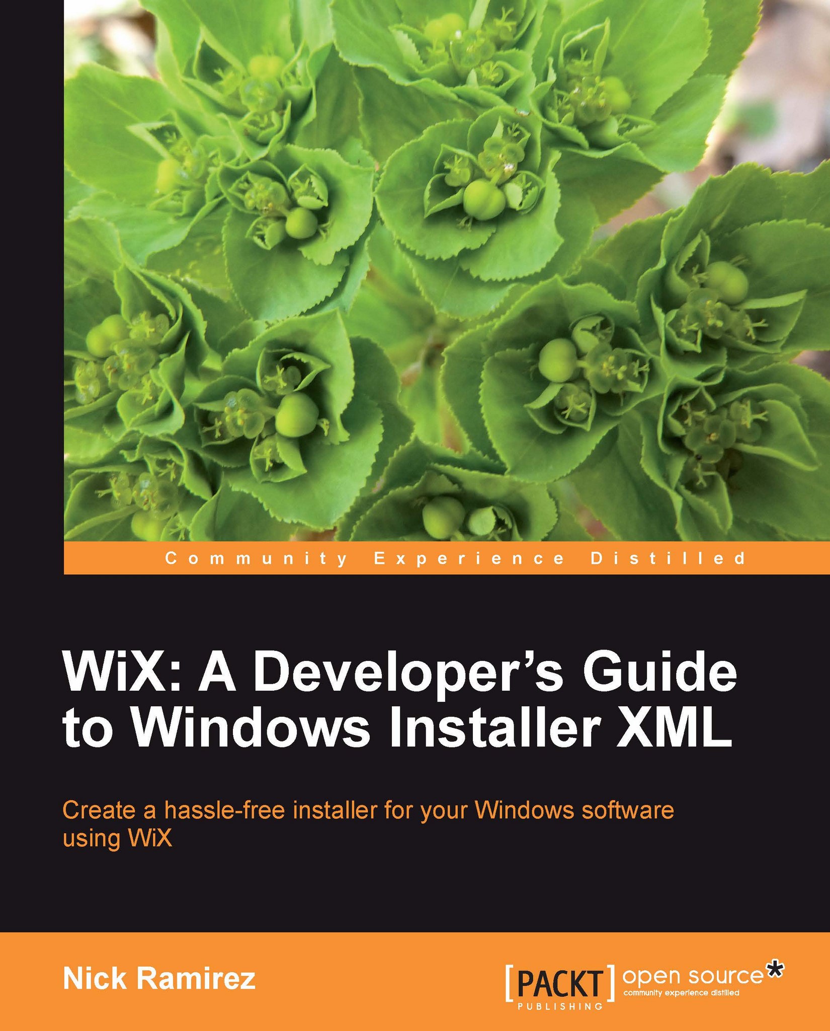 WiX: A Developer's Guide To Windows Installer XML | Ebook | Cloud ...