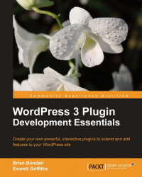 WordPress 3 Plugin Development Essentials