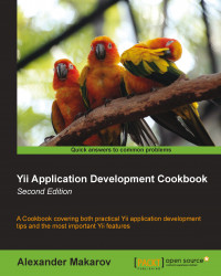 Yii Application Development Cookbook - Second Edition