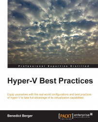 Hyper-V Best Practices