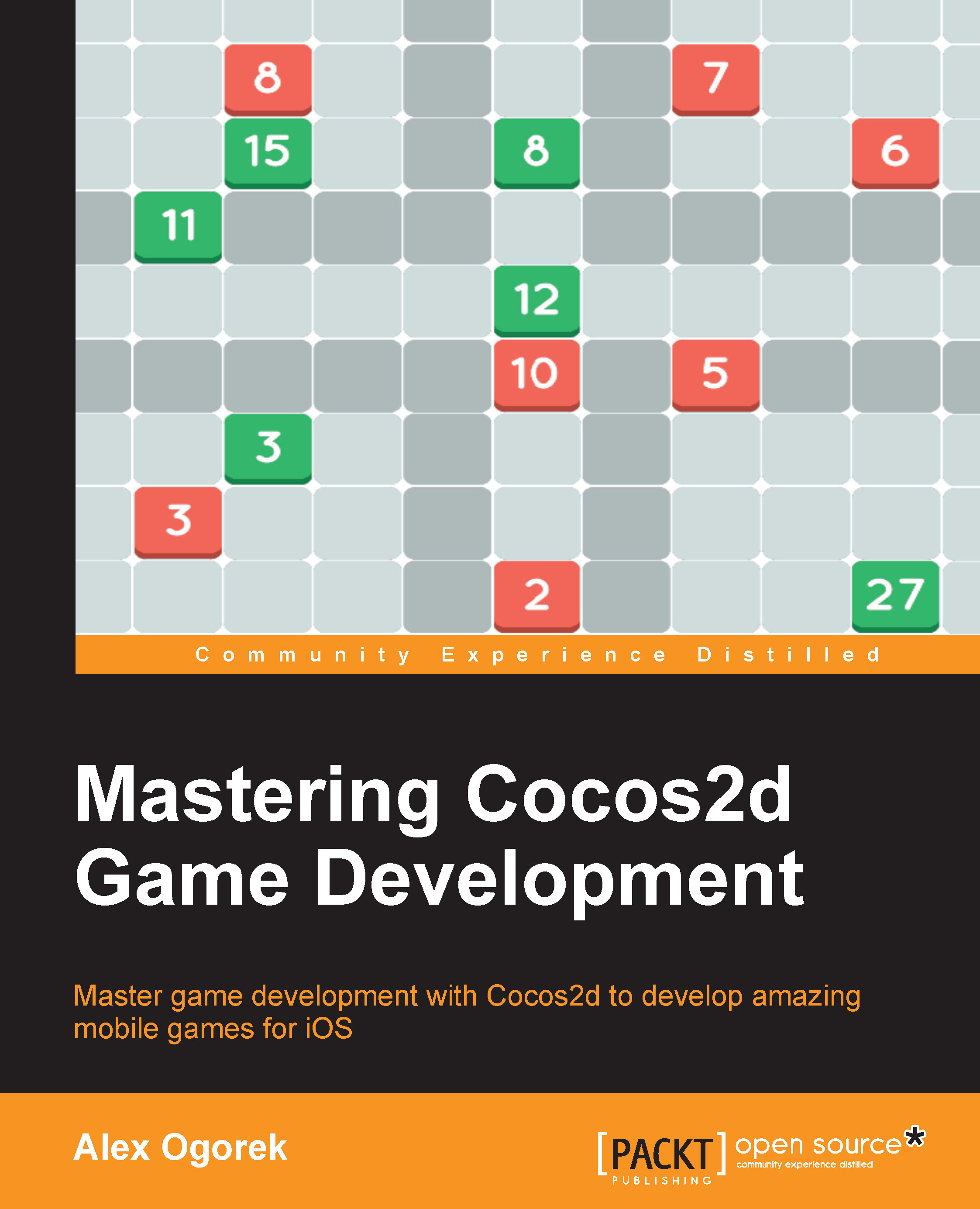 Mastering Cocos2d Cross-Platform Game Development