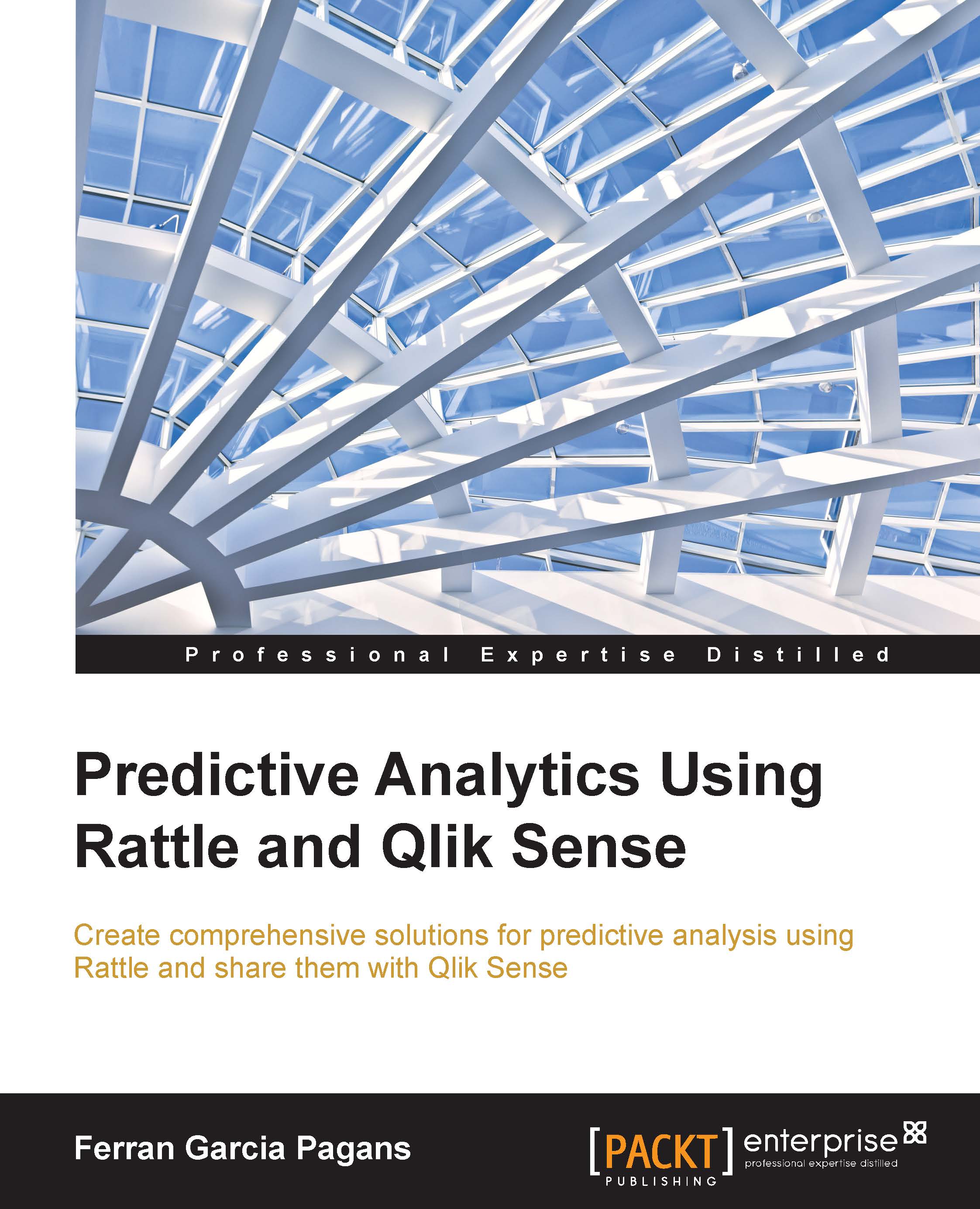 Predictive Analytics using Rattle and Qlik Sense