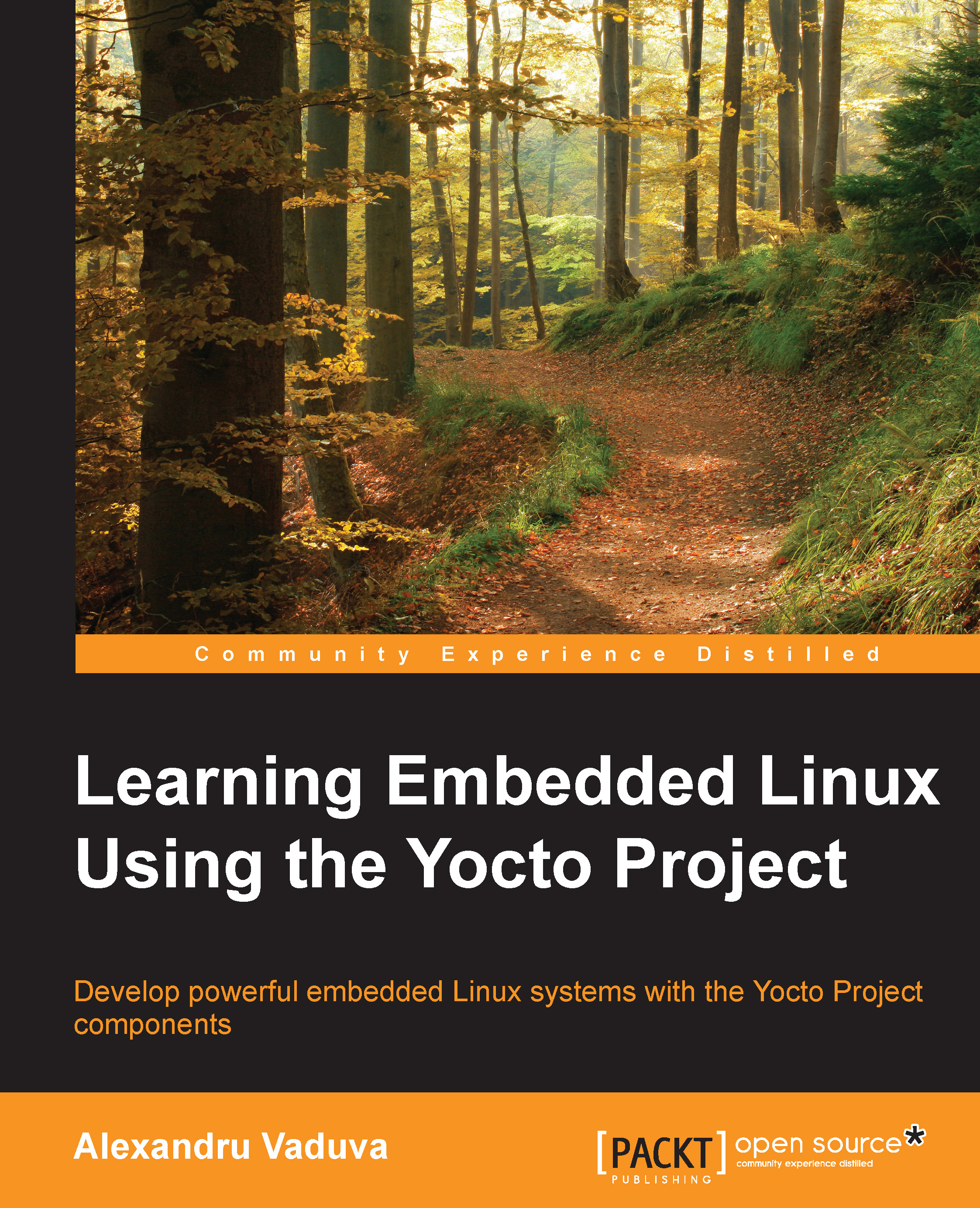 Learning Embedded Linux using the Yocto Project