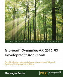 Microsoft Dynamics AX 2012 R3 Development Cookbook