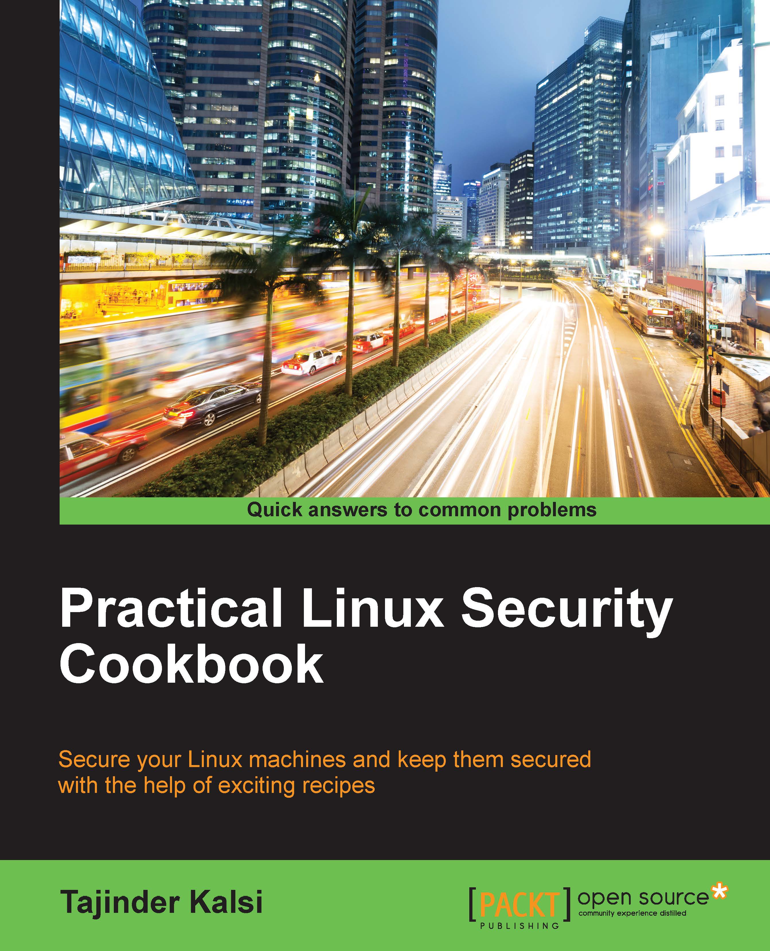 Practical Linux Security Cookbook