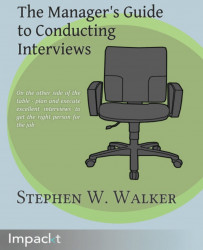The Manager's Guide to Conducting Interviews
