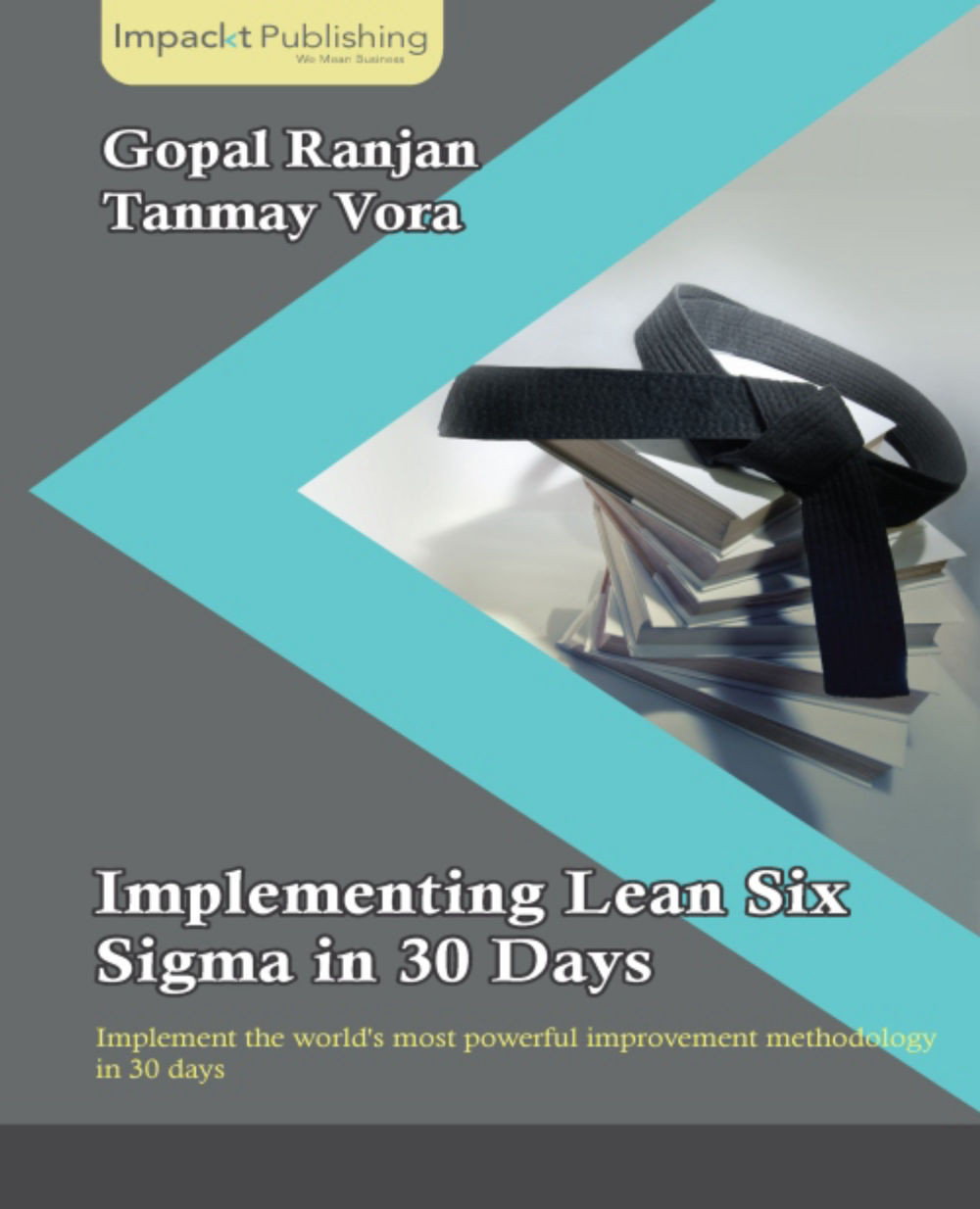 Implementing Lean Six Sigma in 30 Days