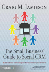 The Small Business' Guide to Social CRM