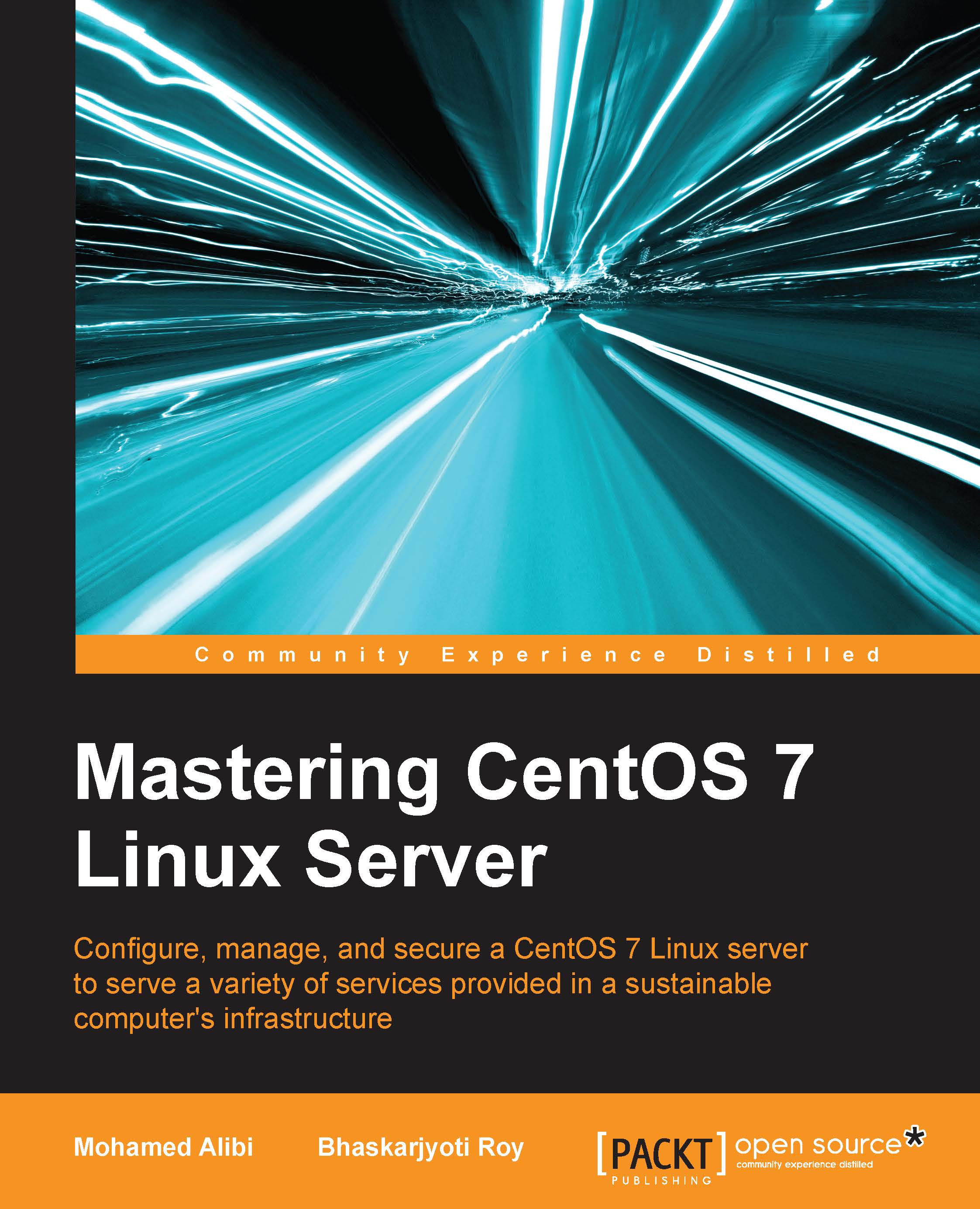 Mastering CentOS 7 Linux Server