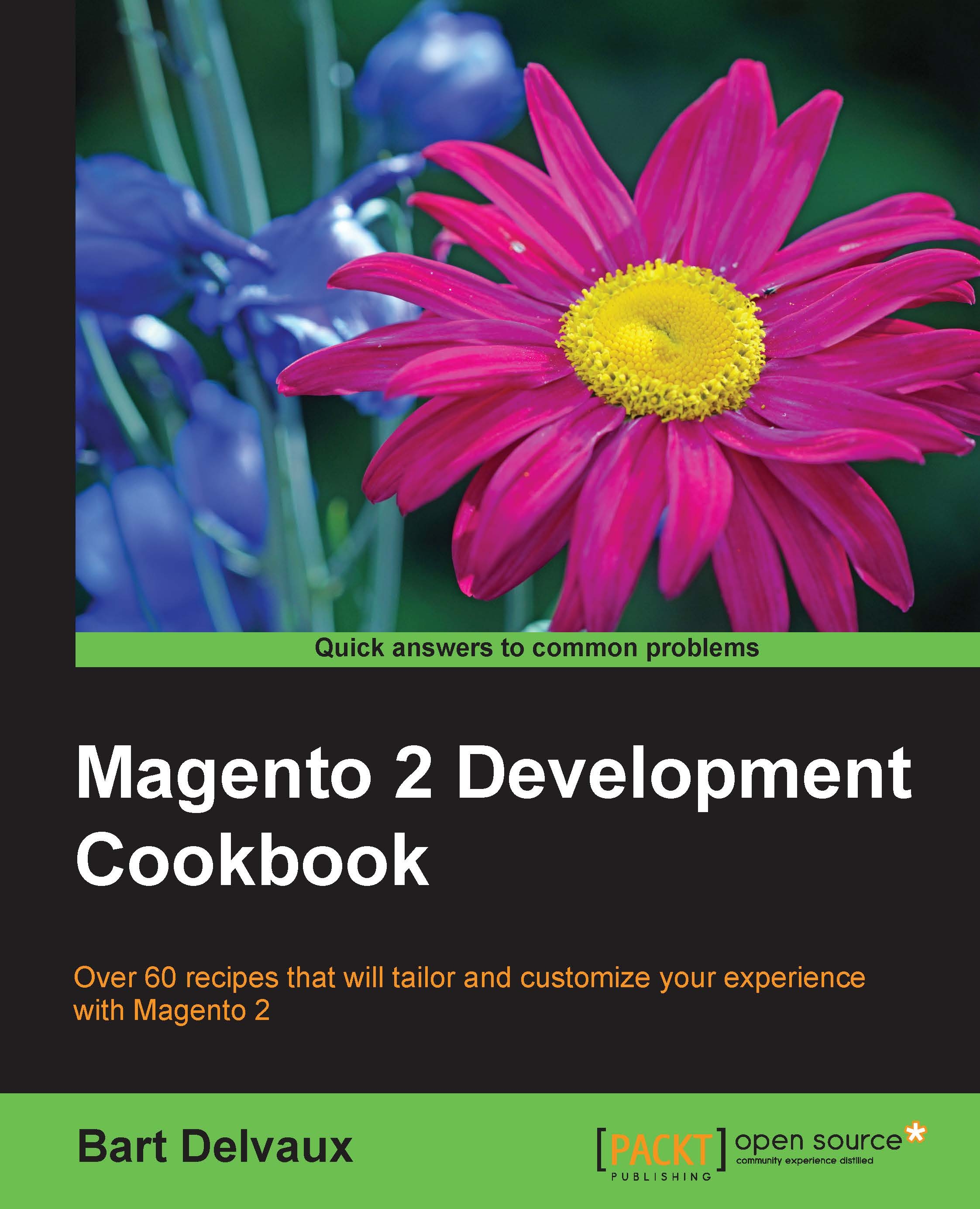 Magento 2 Development Cookbook | Ebook | Web Development