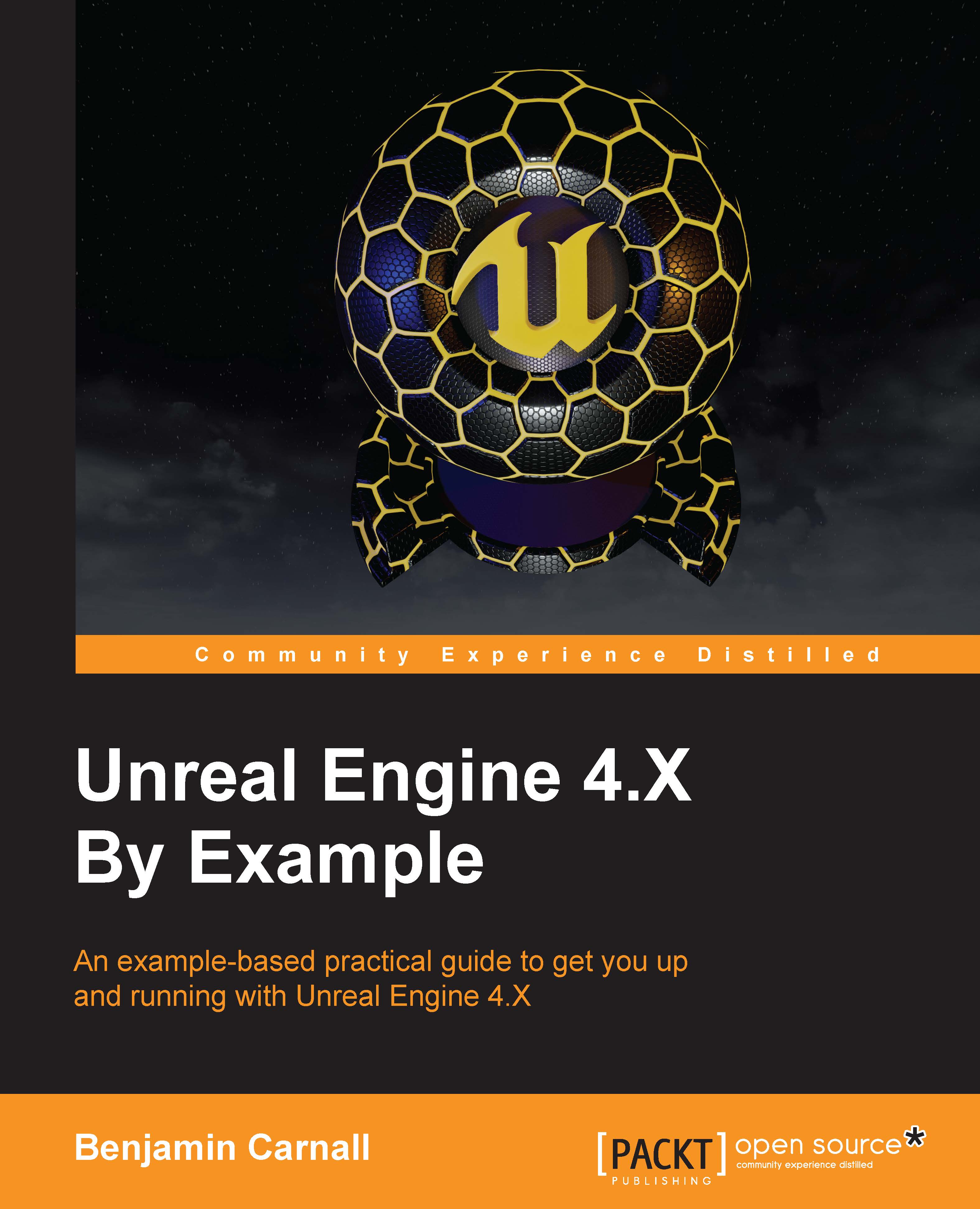 Unreal Engine 4.X By Example