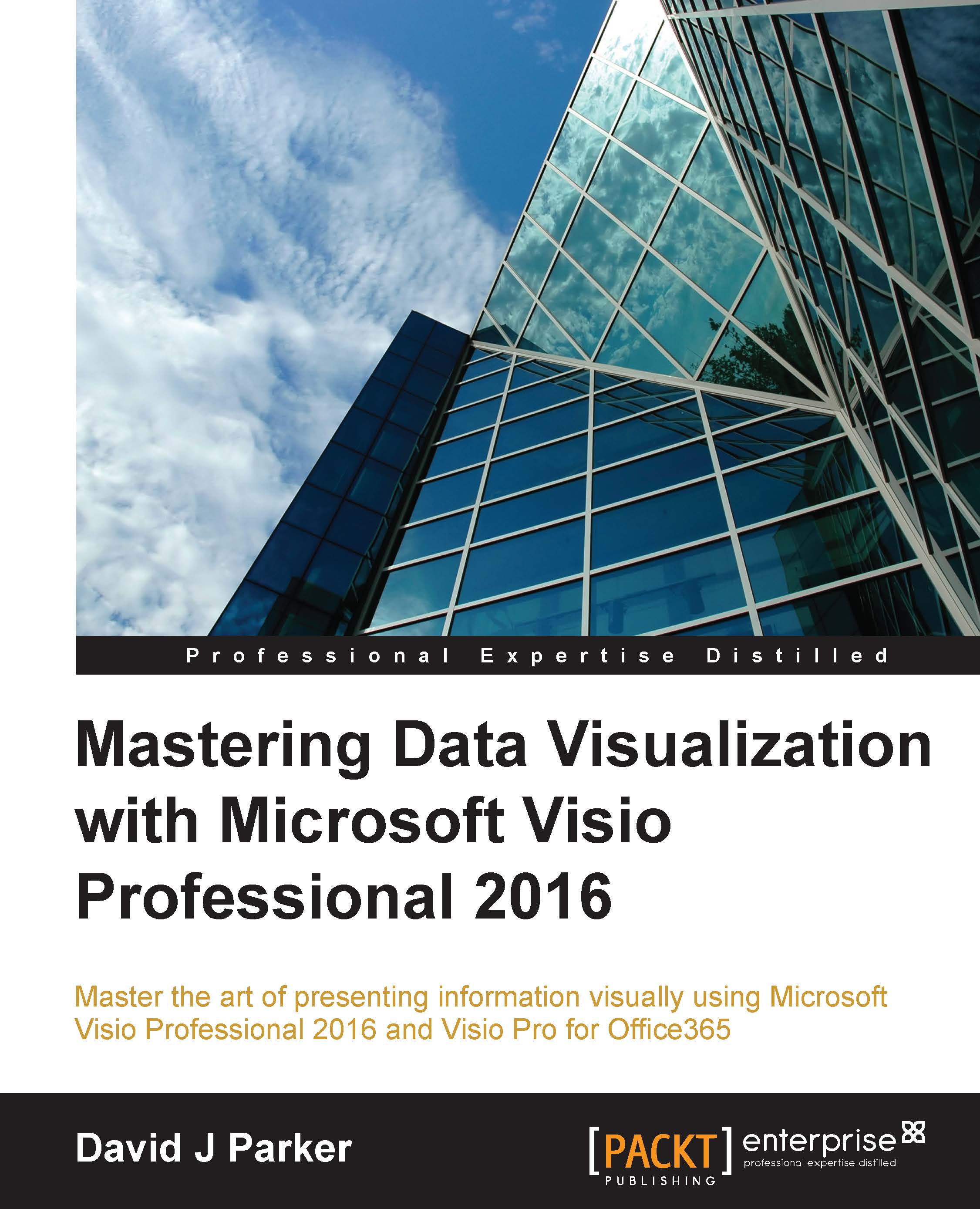 Mastering Data Visualization With Microsoft Visio Professional 2016