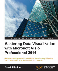 Mastering Data Visualization with Microsoft Visio Professional 2016