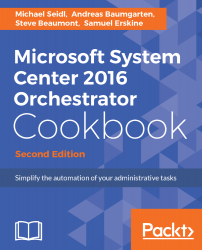 Free eBook - Microsoft System Center 2016 Orchestrator Cookbook - Second Edition
