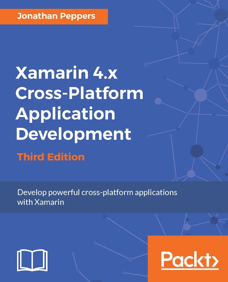 Xamarin 4.x Cross-Platform Application Development