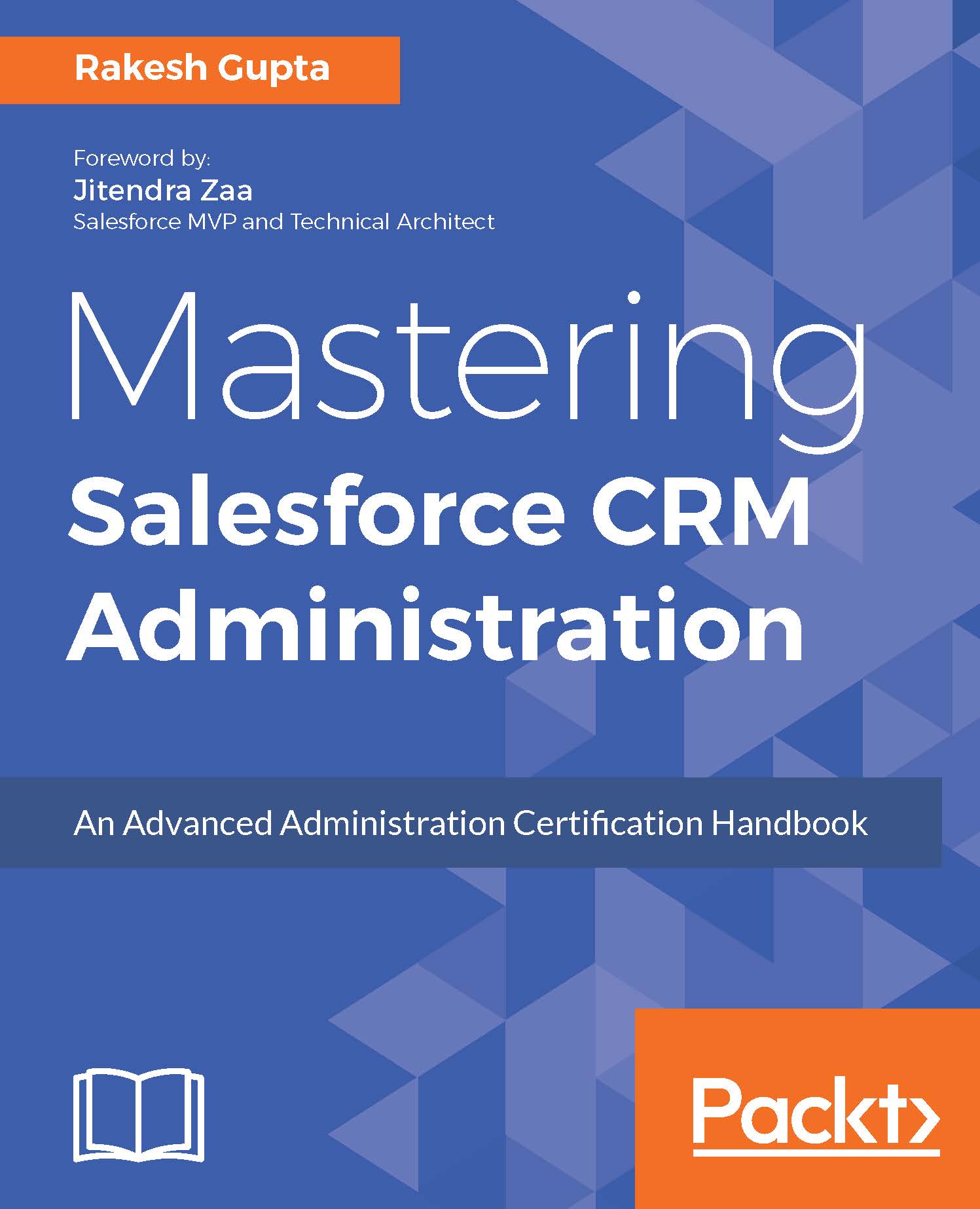 Mastering Salesforce CRM Administration | ebook | Programming