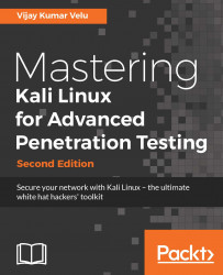 Mastering Kali Linux for Advanced Penetration Testing, Second Edition - Second Edition