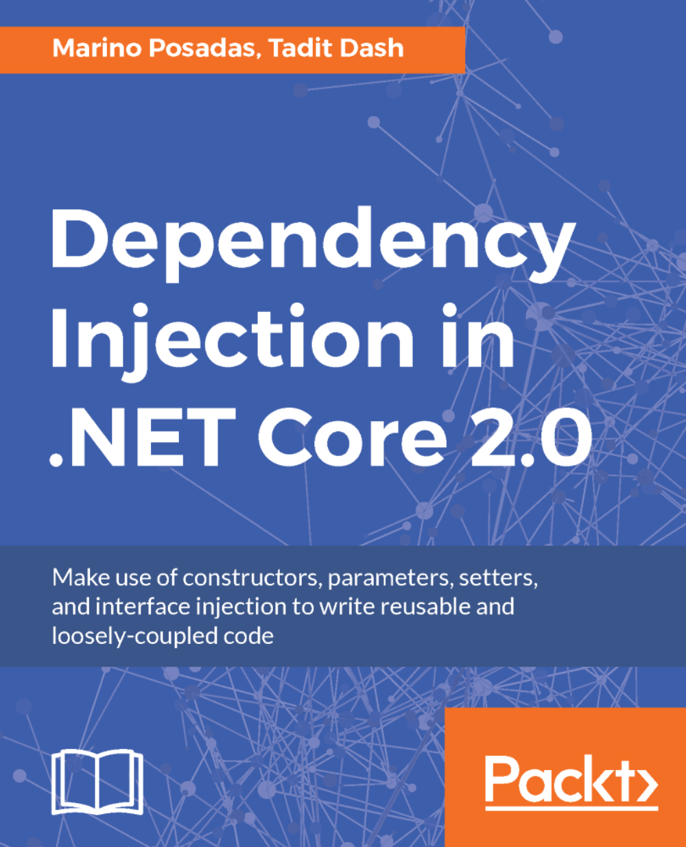Dependency Injection in .NET Core 2.0 | ebook | Programming
