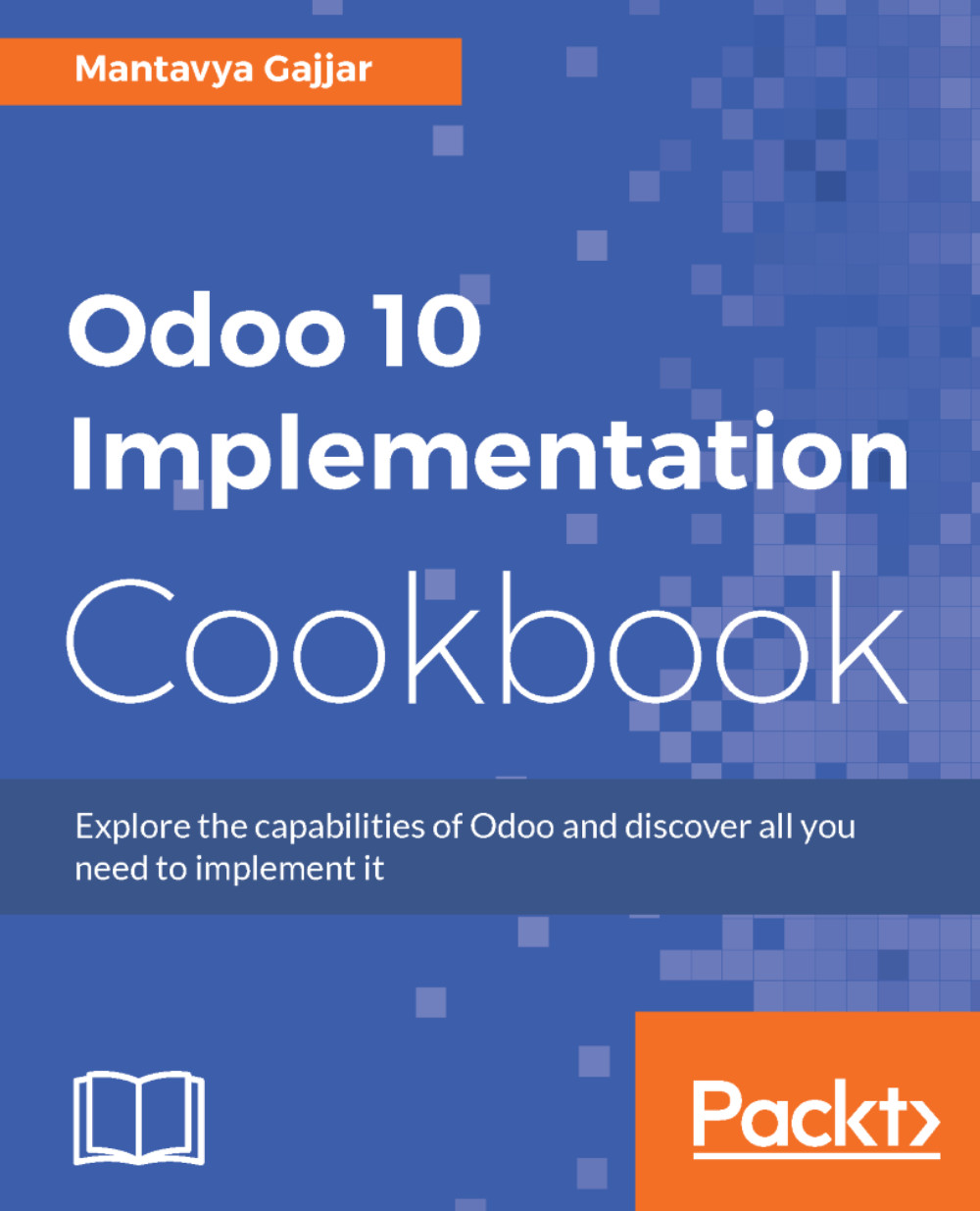 Odoo 10 Implementation Cookbook